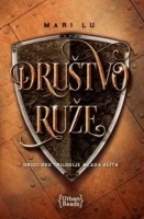 Mlada elita 2 Društvo ruže