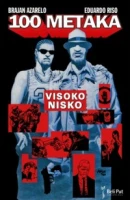 100 metaka 3: Visoko nisko